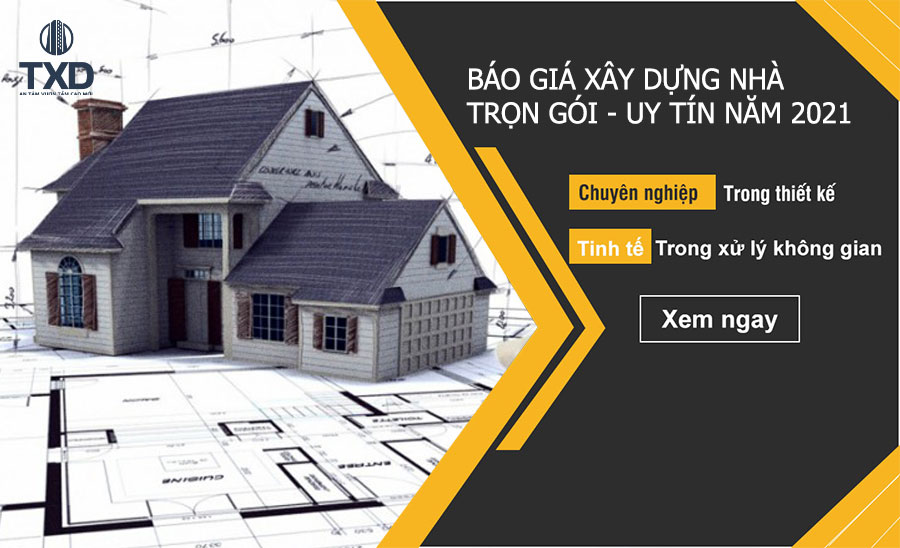 Báo giá xây dựng trọn gói Uy Tín tại Hà Nội năm 2021